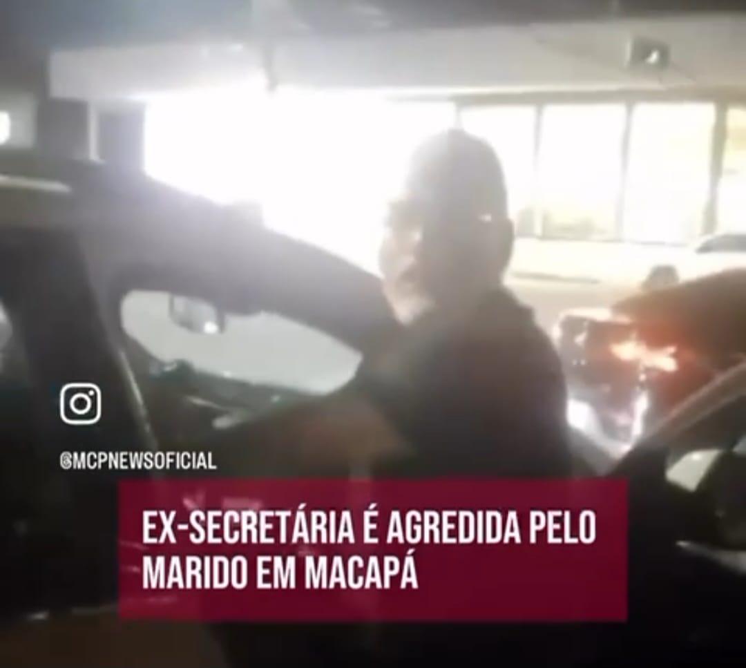 Vídeo chocante: ex-secretária de Macapá é agredida; prefeito e primeira-dama não se manifestam